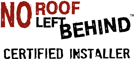 Rancourt Roofing is a No Roof Left Behind certified installer